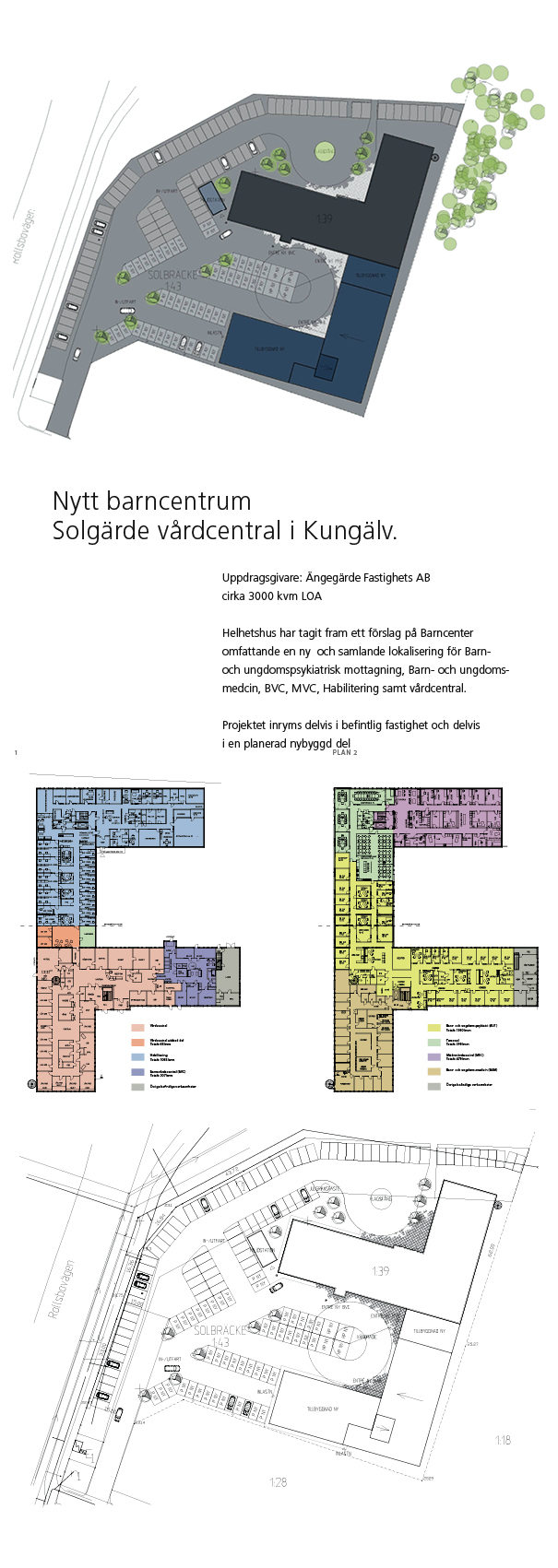 Helhetshus har tagit fram ett förslag på barncenter i Solgärde Vårdcentral i Kungälv.